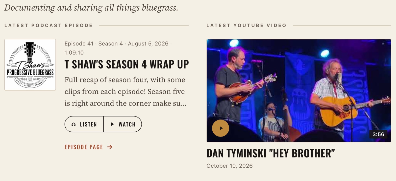 The T Shaw's homepage showing the latest podcast episode with Listen and Watch buttons beside the latest YouTube video.